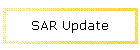 SAR Update